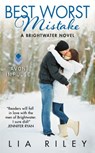 Best Worst Mistake - Lia Riley - 9780062403803