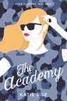 The Academy - Katie Sise - 9780062404169