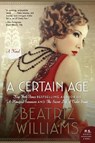 CERTAIN AGE - Beatriz Williams - 9780062404961