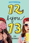 12 Before 13 - Lisa Greenwald - 9780062411785
