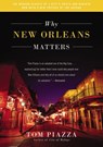 Why New Orleans Matters - Tom Piazza - 9780062414779