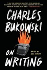 On Writing - Charles Bukowski - 9780062417404
