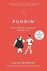 Puddin' - Julie Murphy - 9780062418388