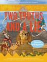 Two Truths and a Lie: Histories and Mysteries - Ammi-Joan Paquette ; Laurie Ann Thompson - 9780062418876