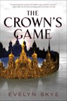 The Crown's Game - Evelyn Skye - 9780062422606