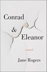 Conrad & Eleanor - Jane Rogers - 9780062423283