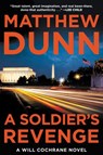A Soldier's Revenge - Matthew Dunn - 9780062427212