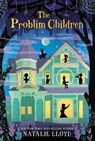 The Problim Children - Natalie Lloyd - 9780062428233