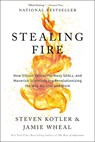Stealing Fire - Steven Kotler - 9780062429667