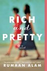 Rich and Pretty - Rumaan Alam - 9780062429940