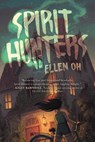 Spirit Hunters - Ellen Oh - 9780062430090