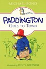 Paddington Goes to Town - Michael Bond - 9780062433138
