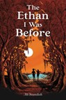 The Ethan I Was Before - Ali Standish - 9780062433404