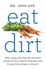 Eat Dirt - Dr. Josh Axe - 9780062433664