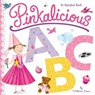Pinkalicious ABC - Victoria Kann - 9780062437556