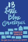 13 Little Blue Envelopes - Maureen Johnson - 9780062439109