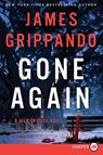 Gone Again [Large Print] - James Grippando - 9780062440242
