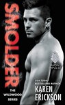 Smolder - Karen Erickson - 9780062441201