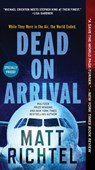 Dead On Arrival - Matt Richtel - 9780062443298