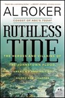 Ruthless Tide - Al Roker - 9780062445520