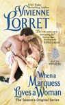 When a Marquess Loves a Woman - Vivienne Lorret - 9780062446350