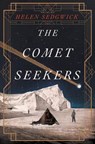 Sedgwick, H: Comet Seekers - SEDGWICK,  Helen - 9780062448767