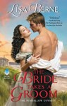 The Bride Takes a Groom - Lisa Berne - 9780062451828