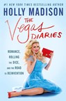 The Vegas Diaries - Holly Madison - 9780062457141