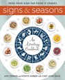 Signs and Seasons - Monte Farber ; Amy Zerner - 9780062461346