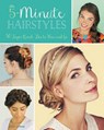 5-Minute Hairstyles - STREBE,  Jenny - 9780062466846