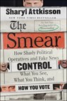 The Smear - Sharyl Attkisson - 9780062468185