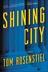 Shining City - Tom Rosenstiel - 9780062475381