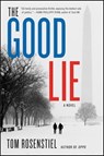The Good Lie - Tom Rosenstiel - 9780062475435