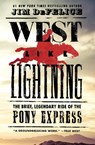 West Like Lightning - Jim DeFelice - 9780062496782