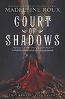 Court of Shadows - Madeleine Roux - 9780062498717