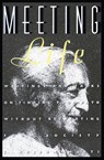 Meeting Life - Jiddu Krishnamurti - 9780062505262