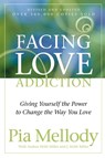Facing Love Addiction - Pia Mellody ; Andrea Wells Miller ; J. Keith Miller - 9780062506047