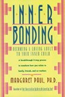 Inner Bonding - Margaret Paul - 9780062507105
