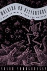 Walking on Alligators: A Book of Meditations for Writers - Susan Shaughnessy - 9780062507587