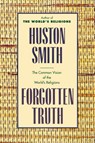 Forgotten Truth - Huston Smith - 9780062507877