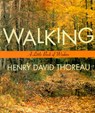 Walking - Henry David Thoreau - 9780062511133