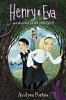 Henry & Eva and the Castle on the Cliff - Andrea Portes - 9780062560056