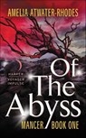 Of the Abyss - Amelia Atwater-Rhodes - 9780062562135