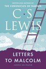 LETTERS TO MALCOLM CHIEFLY ON - C. S. Lewis - 9780062565471