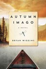Autumn Imago - Bryan Wiggins - 9780062565693