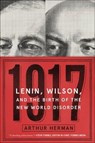 1917 - Arthur Herman - 9780062570925
