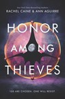 Honor Among Thieves - Rachel Caine ; Ann Aguirre - 9780062571007