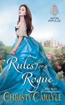 Rules for a Rogue - Christy Carlyle - 9780062572356