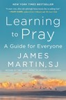 Learning to Pray - James Martin - 9780062643247