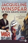In This Grave Hour LP - Jacqueline Winspear - 9780062644299
